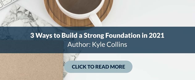 3 Ways to Build a Strong Foundation in 2021-1